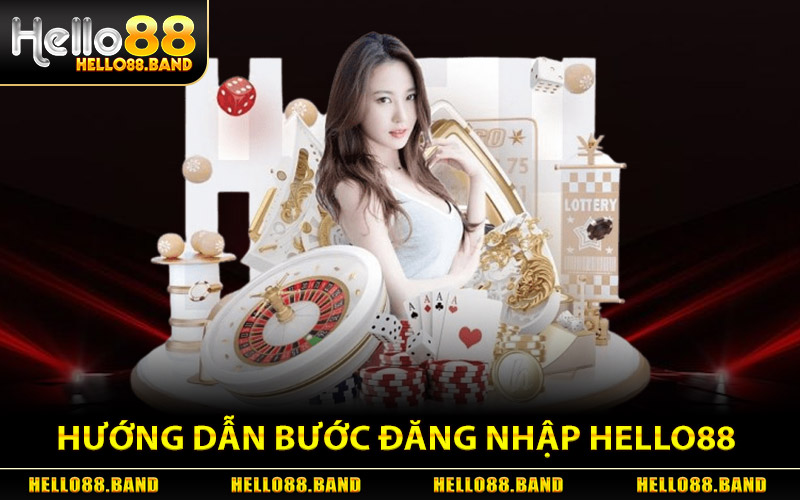 Đăng Nhập Hello88 - Truy Cập Chuẩn Link Tránh Mất Tài Khoản 1 Hướng Dẫn Các Bước Đăng Nhập Hello88 Cho Cược Thủ