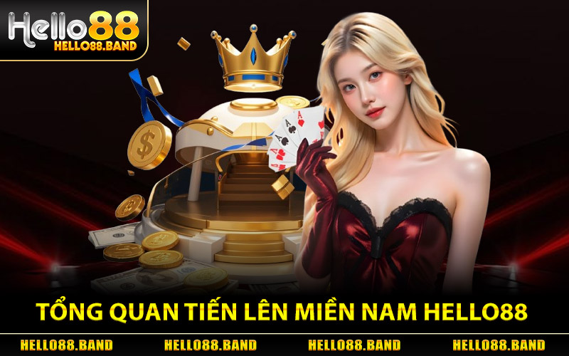 Tiến Lên Miền Nam: Cách Chơi Dễ Hiểu Tại Hello88 Cho Newbie 1 Tổng quan trò chơi Tiến Lên Miền Nam tại Hello88